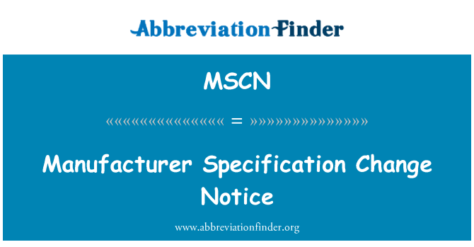 MSCN: Najave promjena specifikacija proizvođača
