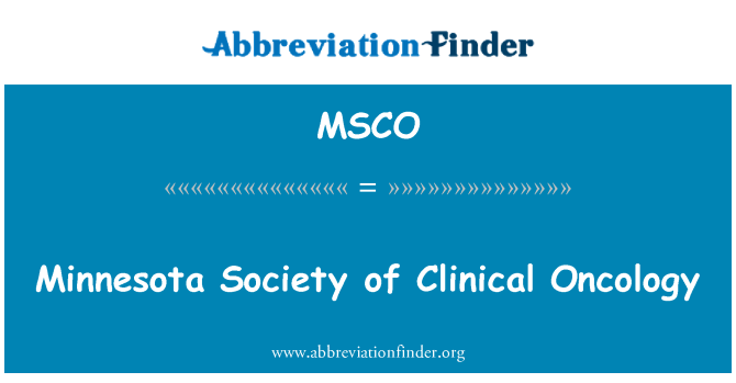 MSCO: Minnesota Society of Clinical Oncology