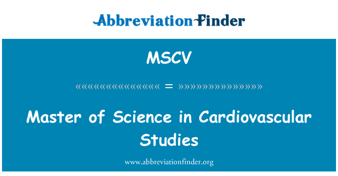 MSCV: วิทยาศาสตรศึกษาหัวใจและหลอดเลือด