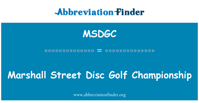 MSDGC: Marshall Street Disc Golf Championship