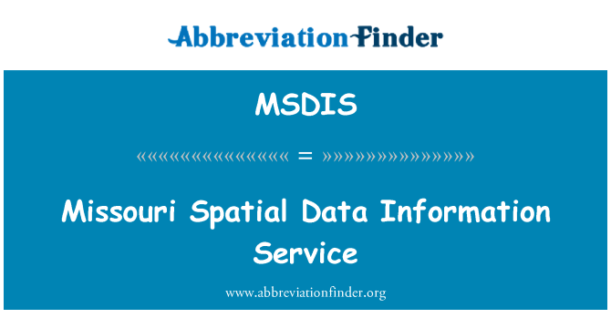 MSDIS: Dịch vụ thông tin dữ liệu không gian Missouri