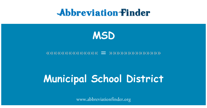 MSD: Gemeentelijke School District