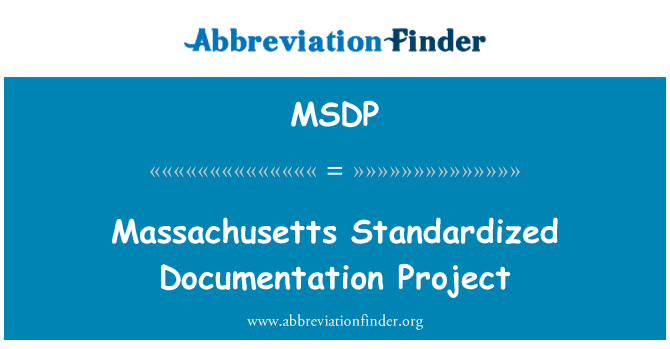 MSDP: Massachusetts Standard dokiman pwojè