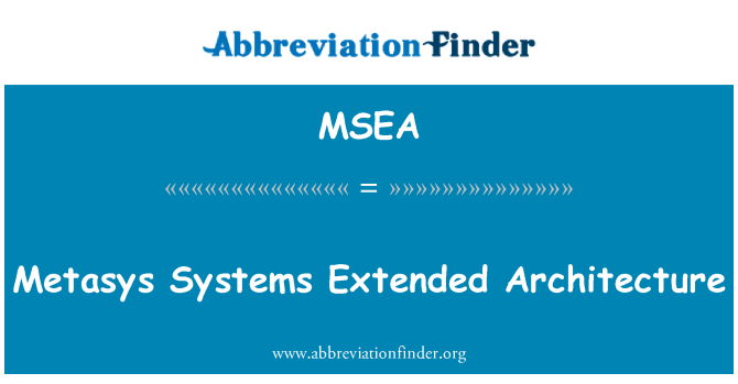 MSEA: Metasys Systems Extended Architecture