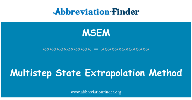 MSEM: Deta multistep estrapolasyon
