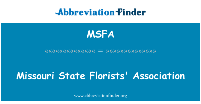 MSFA: Asosyasyon eta Missouri Fleuristes yo