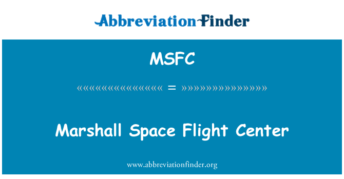 MSFC: Marixxall spazju iċ-ċentru tat-titjira