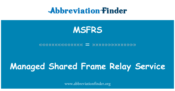 MSFRS: Spravované sdílené Frame Relay služba