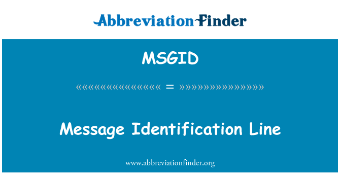 MSGID: Línea de la identificación del mensaje