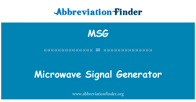MSG: Mikrolaineahi signaali generaator