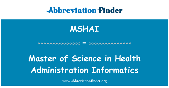 MSHAI: 健康管理信息工程理学硕士