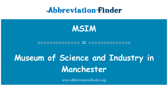 MSIM: Museum of Science och industri i Manchester