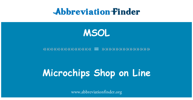 MSOL: Microchips Shop on Line