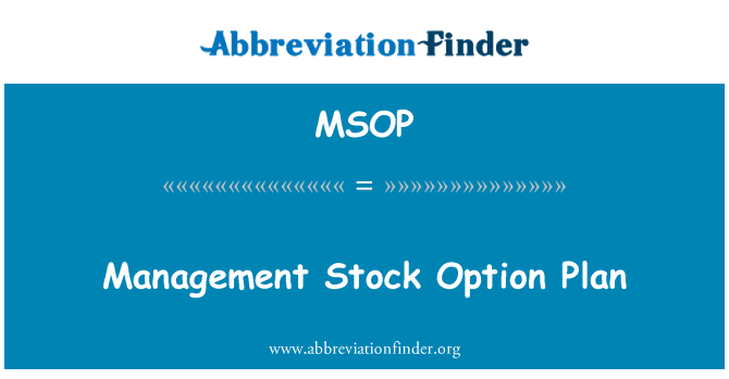 MSOP: Plan pou yon valè opsyon gestion