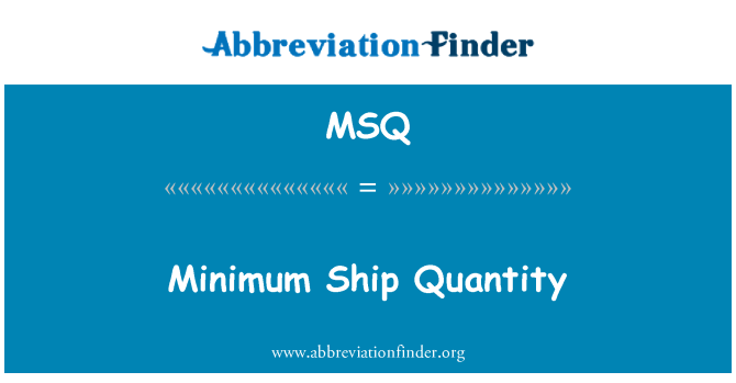 MSQ: Minimalus siuntimo kiekis