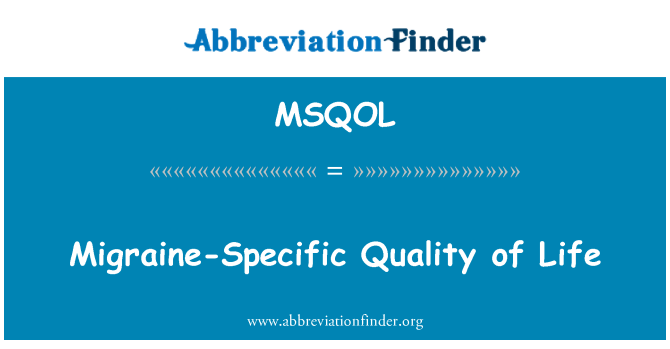 MSQOL: میگرن خاص کیفیت زندگی