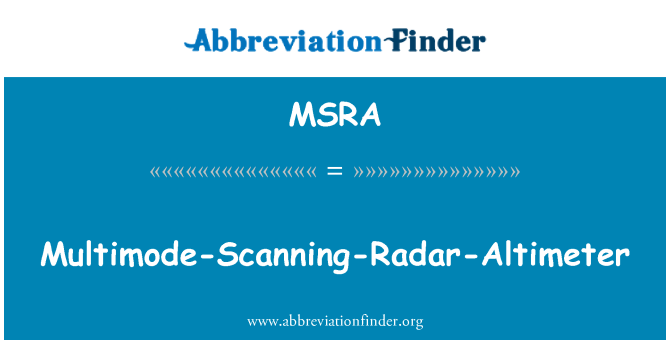 MSRA: MultiMode-skenovanie-Radar-výškomer