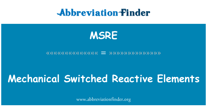 MSRE: Механические коммутируемых реактивные элементы