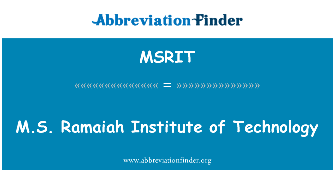 MSRIT: M.S. Ramaiah Enstiti teknoloji