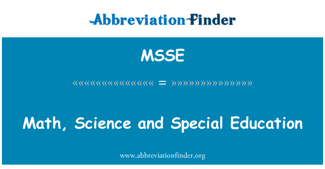 MSSE: Matemáticas, Ciencias y educación especial