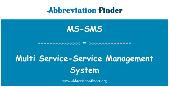 MS-SMS: Moni palvelu hallintajärjestelmä