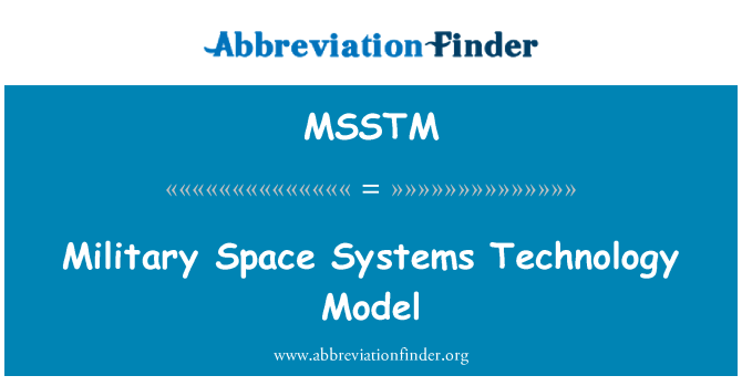 MSSTM: सैन्य अंतरिक्ष सिस्टम्स प्रौद्योगिकी मॉडल