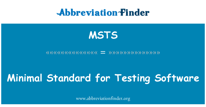 MSTS: 软件测试的最低标准