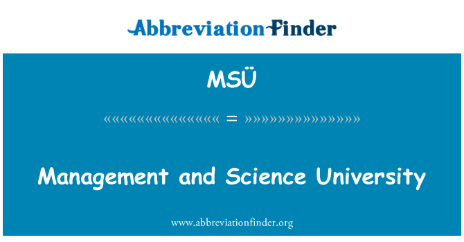 MSÜ: الإدارة وجامعة العلوم