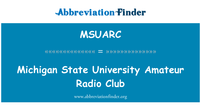 MSUARC: Club għad-dilettanti tar-radju tal-Università ta ' l-Istat ta ' Michigan