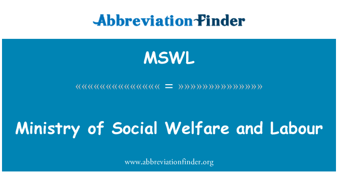 MSWL: Ministerium für soziale Fürsorge und Arbeit