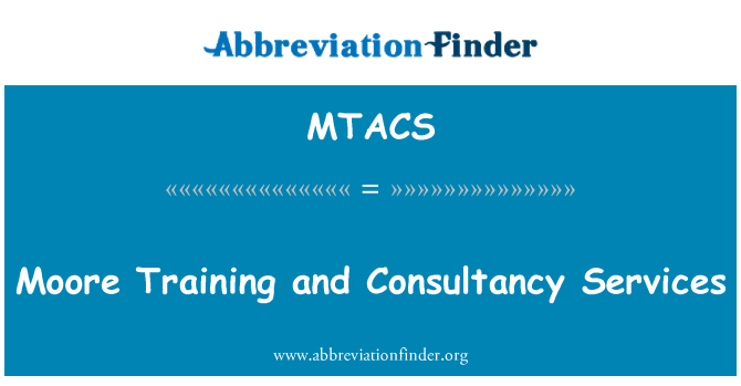MTACS: บริการให้คำปรึกษาและฝึกอบรมมัวร์
