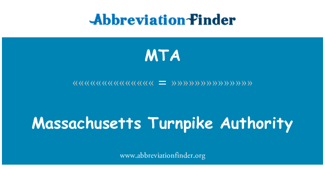 MTA: Massachusetts Turnpike Authority