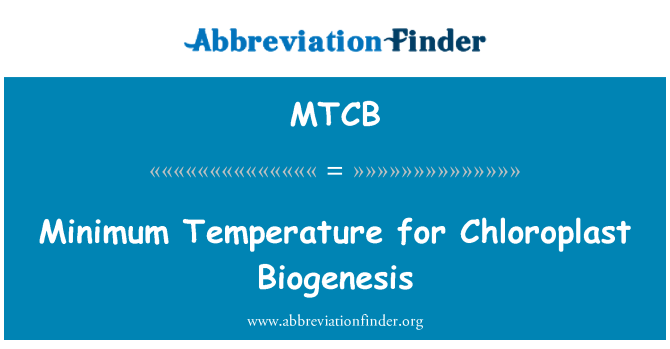 MTCB: Minimum Temperature for Chloroplast Biogenesis