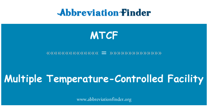 MTCF: Plusieurs installations de température contrôlée