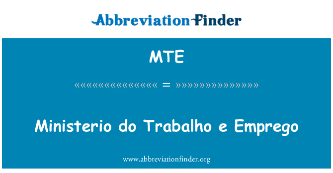 MTE: Ministerio wneud Trabalho e Emprego