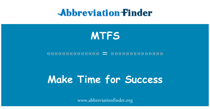 MTFS: . הזמן להצלחה