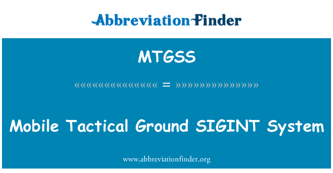 MTGSS: מערכת SIGINT הקרקע טקטית ניידת