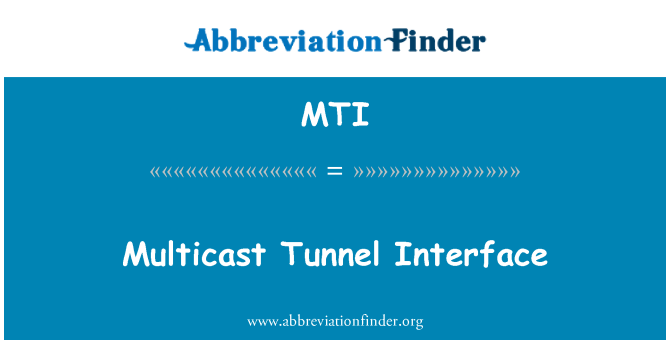 MTI: Multiraides tuneļa interfeiss