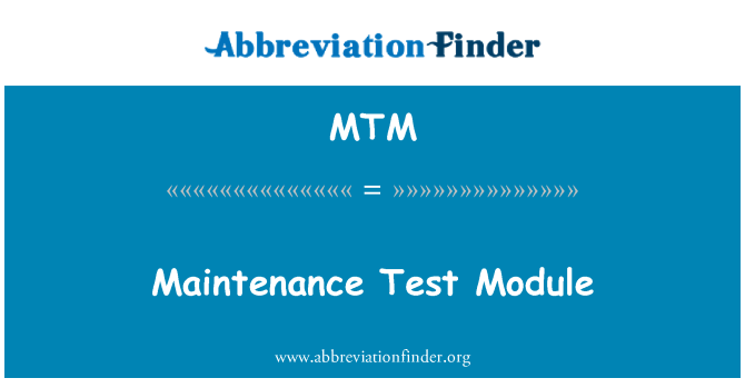 MTM: Údržba testovací modul