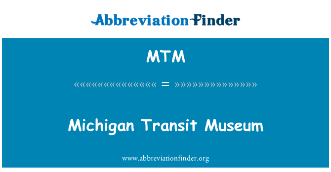 MTM: Michigan tramwy Amgueddfa