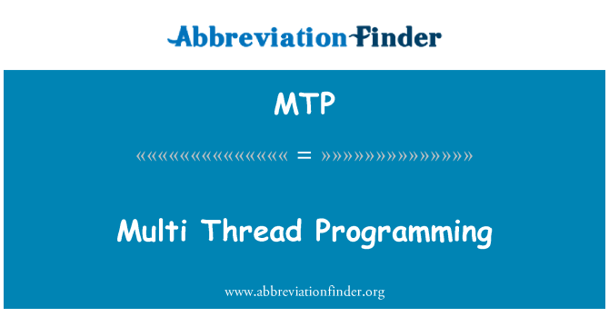 MTP: Multi-fonál programozás