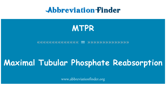 MTPR: Reabsorción Tubular máxima del fosfato