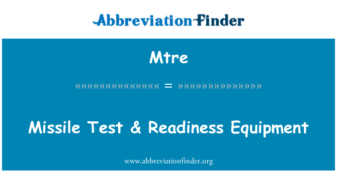 Mtre: اختبار صاروخ & جاهزية المعدات