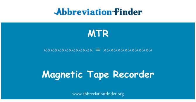 MTR: Magnetická magnetofon