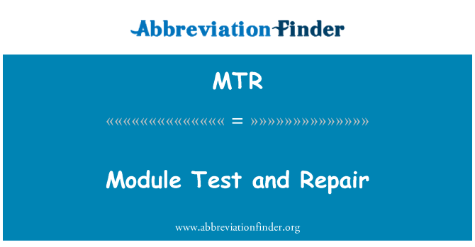MTR: Testovací modul a oprava