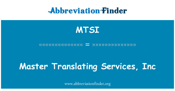 MTSI: Master traducción Services, Inc