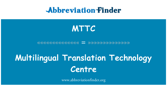 MTTC: Centre de tecnologia de traducció multilingüe