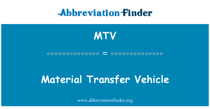 MTV: Pemindahan material kenderaan