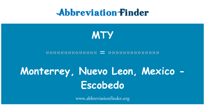 MTY: Monterrey, Nuevo Leon, Mexiko - Escobedo