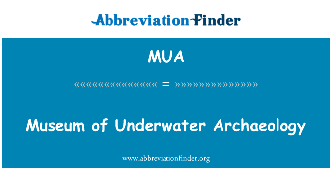 MUA: Underwater Archaeology Museum